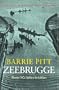Zeebrugge: Eleven VCs Before Breakfast (Cassell Military Paperbacks)