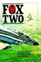 Fox Two: America's First Ace in Vietnam