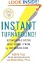 Instant Turnaround!: Getting People Excited About Coming to Work and Working Hard