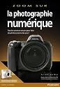 La photographie num&eacute;rique