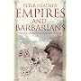 Empires and Barbarians: Migration, Development and the Birth of Europe