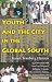 Used : Youth and the City in the Global South (Tracking Globalization)