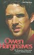 Owen Hargreaves: The Biography of Manchester United's Midfield Maestro