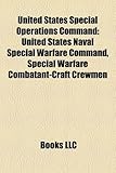 United States Special Operations Command: United States Naval Special Warfare Command, Special Warfare Combatant-Craft Crewmen-
