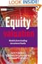 Equity Valuation: Models from Leading Investment Banks (The Wiley Finance Series)