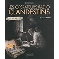 R�sistance : les op�rateurs radio clandestins