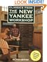 Classics from the New Yankee Workshop