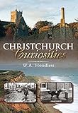 Christchurch curiosities