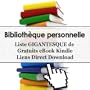 Biblioth�que personnelle - Liste GIGANTESQUE de 1881 Gratuits eBook Kindle Liens Direct Download (Personal Library)