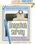 The Snapshot Survey: Quick, Affordable Marketing Research for Every Organization