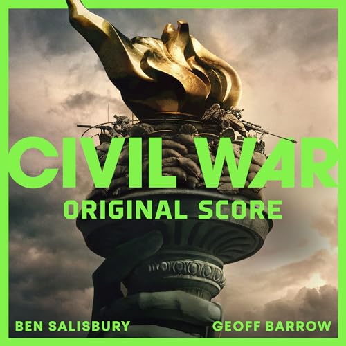 Civil War (Original Score) Ben Salisbury Geoff Barrow