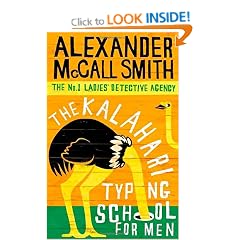 The Kalahari Typing School For Men: The No. 1 Ladies' Detective Agency Vol 4