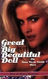 Great Big Beautiful Doll: The Anna Nicole Smith Story Reviews 51kIsPCvIfL. SL160 Great Big Beautiful Doll: The Anna Nicole Smith Story Reviews