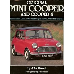 Original Mini Cooper and Cooper S: The Restorer's Guide to All Mk 1, Mk 2 and Mk 3 Models