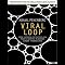 Viral Loop: From Facebook to Twitter, How Today's Smartest Businesses Grow Themselves