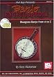 Mel Bay The Banjo Encyclopedia: Bluegrass Banjo from A to Z