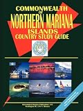 Northern Mariana Islands Country Study Guide (World Country Study Guide Library)
