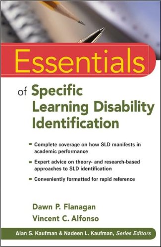 Essentials of Specific Learning Disability Identification (text only) 1st (First) edition by D. P. Flanagan,V. C. Alfonso