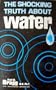 The shocking truth about water;: A universal fluid of death,