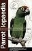 Parrotlopaedia: