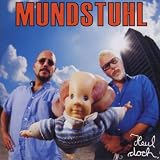 Heul Doch - Mundstuhl