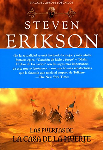 Las puertas de la casa de la muerte / Deadhouse Gates (Malaz: El Libro De Los Caidos / Malaz: the Book of the Fallen) (Spanish Edition)