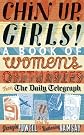 Chin Up, Girls!: A Book of Women's Obituaries from the Daily Telegraph
