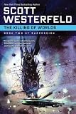 The Killing of Worlds: Book Two of Succession