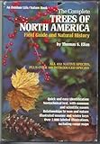 The complete trees of North America : field guide and natural history