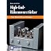 High-End-R�hrenverst�rker: Neue Theorien f�r neue L�sungen
