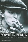 Bowie in Berlin: A New Career in a New Town
