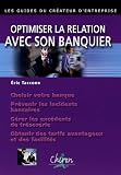 Revue Chiron  / Optimiser la relation avec son banquier