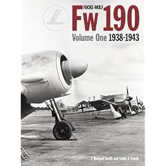Focke Wulf FW190 Volume 1: 1938-43