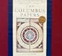 The Columbus Papers: The Barcelona Letter of 1493, the Landfall Controversy, and the Indian Guides: A Facsimile Edition of the Unique Copy in the New York Public Library