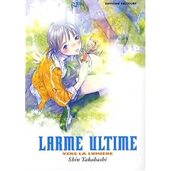 Larme ultime : Vers la lumi�re