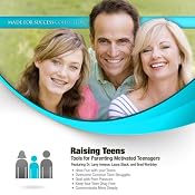 Raising Teens: Tools for Parenting Motivated Teenagers | [Made for Success, Larry Iverson, Laura Stack, Brad Worthley]