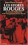 Les stores rouges : Au coeur de l'infiltration et de l'arrestation d'Action directe (1979-1982)