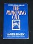 The Awakening Call: Fostering Intimacy With God