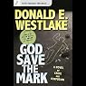 God Save the Mark: A Novel of Crime and Confusion
