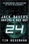 Jack Bauer's Having a Bad Day: An Unauthorized Investigation of Faith in 24: Season 1