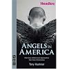 Angels in America: Part One [Millennium Approaches] & Part Two [Perestroika]
