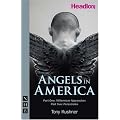 Angels in America: Part One [Millennium Approaches] & Part Two [Perestroika]