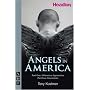 Angels in America: Part One [Millennium Approaches] & Part Two [Perestroika]