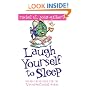 LAUGH YOURSELF TO SLEEP
