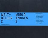 Welt Bilder 2/World Images 2