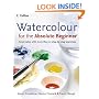Watercolour for the Absolute Beginner