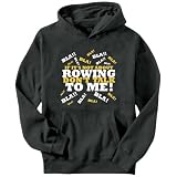 If It's Not About Rowing ... Don't Talk To Me ! Sports Mens Hoodie (Dark Silver, Sizes X-Small - XXX-Large)