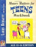 Money Matters Workbook For Teens ( Ag...