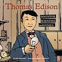 Thomas Edison: Inventor, Scientist, and Genius (Biographies)