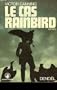 The Rainbird Pattern